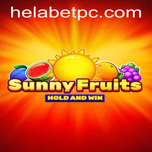 Discover the Exciting World of SunnyFruits with Helabet