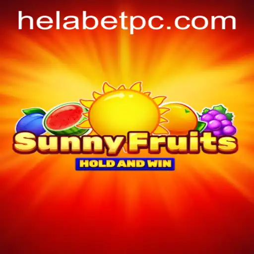 Discover the Exciting World of SunnyFruits with Helabet